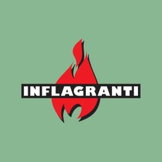 Inflagranti