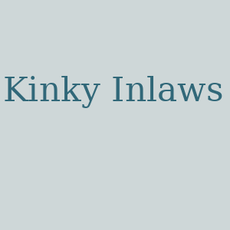 Kinky Inlaws