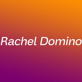 Rachel Domino