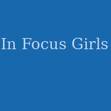 In Focus Girls